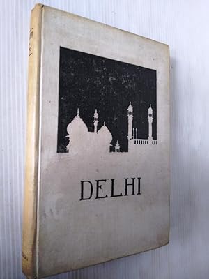 Delhi its story and buildings