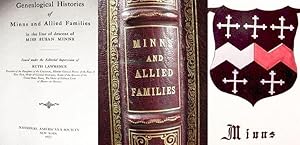 Seller image for Genealogical Histories / Of / Minns And Allied Families / In The Line Of Descent Of / Miss Susan Minns for sale by Watermark West Rare Books