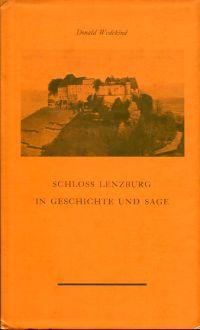 Bild des Verkufers fr Schloss Lenzburg in Geschichte und Sage. zum Verkauf von Bcher Eule