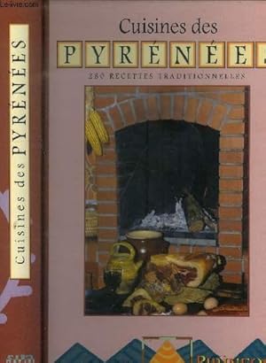 Imagen del vendedor de Cuisines des Pyrnes : Les secrets des recettes traditionnelles a la venta por Le-Livre