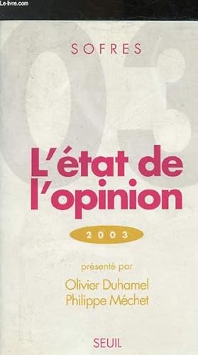 Seller image for SOFRES - L'tat des opinions - 2003 for sale by Le-Livre