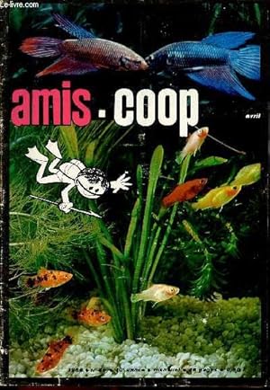 Seller image for Amis-Coop - mensuel avril 1966 - n80 - Le mond etrange des poissons for sale by Le-Livre