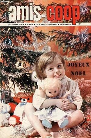 Seller image for Amis-Coop - mensuel Dcembre 1968 - n103 - Joyeux Nol for sale by Le-Livre