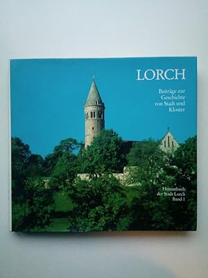 Immagine del venditore per Lorch Beitrge zur Geschichte von Stadt und Kloster Lorch venduto da Antiquariat Smock