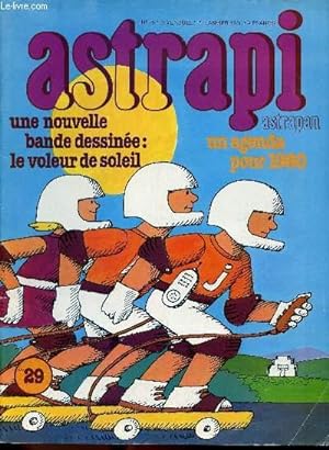 Bild des Verkufers fr Astrapi - anne 1980 - 15 numros - incomplet - n29 + 35 + 40  43 + 45  52 zum Verkauf von Le-Livre