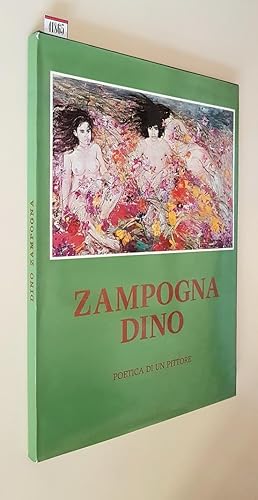 Imagen del vendedor de ZAMPOGNA DINO - Poetica di un pittore a la venta por Stampe Antiche e Libri d'Arte BOTTIGELLA
