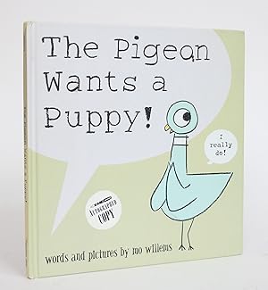 The Pigeon Wants a Puppy!