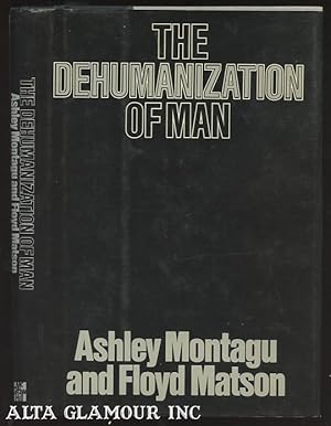 Imagen del vendedor de THE DEHUMANIZATION OF MAN a la venta por Alta-Glamour Inc.