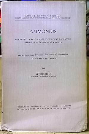 Ammonius: Commentaire sur le Peri Hermeneias d'Aristote