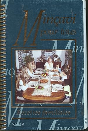 Seller image for Minavi pour tous : Recettes familiales Volume 3 for sale by Librairie Le Nord