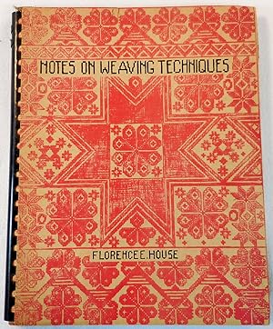 Imagen del vendedor de Notes of Weaving Techniques a la venta por Resource Books, LLC