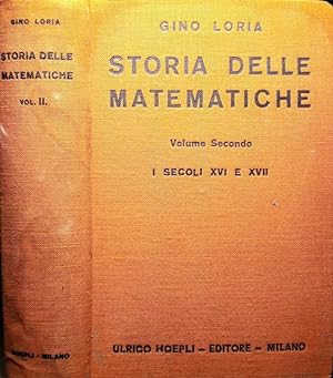 STORIA DELLE MATEMATICHE VOLUME 2 II SECONDO I SECOLI XVI E XVII