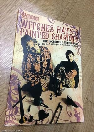 Immagine del venditore per Witches Hats & Painted Chariots: The Incredible String Band and the 5,000 Layers of Psychedelic Folk Music venduto da 84 Charing Cross Road Books, IOBA