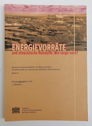 Immagine del venditore per Energievorrte und mineralische Rohstoffe: Wie lange noch? Mit Abb. venduto da Der Buchfreund
