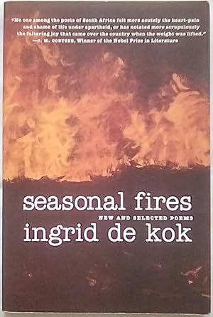 Seasonal Fires: New and Selected Poems