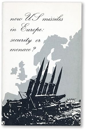 Bild des Verkufers fr New US Missiles in Europe: Security or Menace zum Verkauf von Lorne Bair Rare Books, ABAA