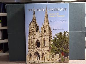 Seller image for PICARDIE GOTHIQUE. Autour de Laon et Soissons. Les difices religieux. for sale by Tir  Part