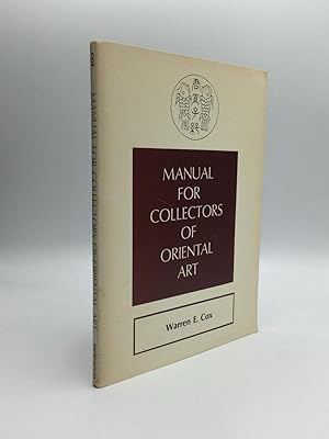 MANUAL FOR COLLECTORS OF ORIENTAL ART