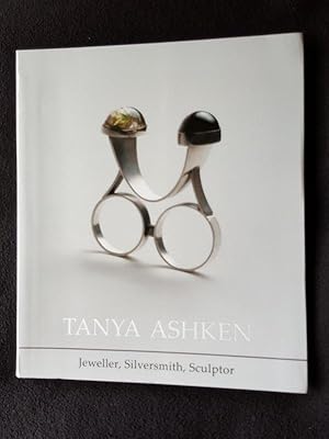 Tanya Ashken : jeweller, silversmith, sculptor