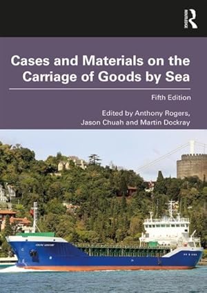 Bild des Verkufers fr Cases and Materials on the Carriage of Goods by Sea zum Verkauf von GreatBookPrices