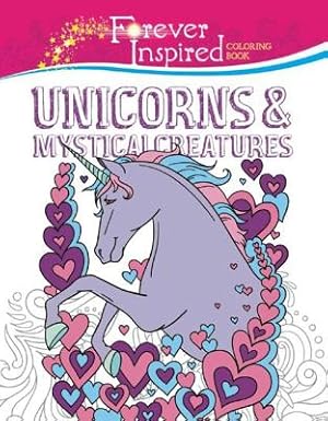 Seller image for Forever Inspired Coloring Book: Unicorns and Mystical Creatures (Paperback or Softback) for sale by BargainBookStores