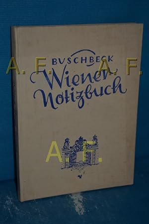 Seller image for Wiener Notizbuch : Wiener Spaziergnge, Sommerbekanntschaften, Shne des Landes for sale by Antiquarische Fundgrube e.U.