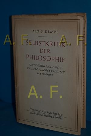 Bild des Verkufers fr Selbstkritik der Philosophie und vergleichende Philosophiegeschichte im Umriss zum Verkauf von Antiquarische Fundgrube e.U.