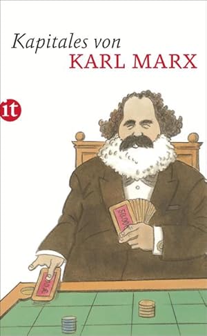 Bild des Verkufers fr Kapitales von Karl Marx. herausgegeben und mit einem Nachwort versehen von Timm Gramann / Insel-Taschenbuch ; 4638 zum Verkauf von NEPO UG