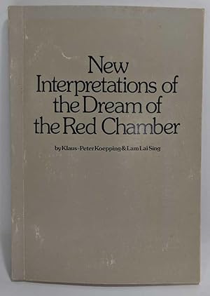 Seller image for New Interpretations of the Dream of the Red Chamber for sale by Book Merchant Jenkins, ANZAAB / ILAB