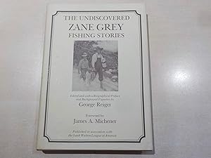 The Undiscovered Zane Grey Fishing Stories