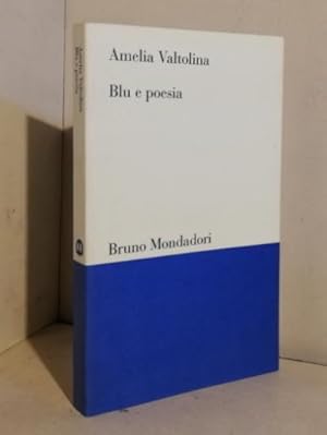 Bild des Verkufers fr Blu e poesia: metamorfosi di un colore nella moderna lirica tedesca zum Verkauf von AU SOLEIL D'OR Studio Bibliografico