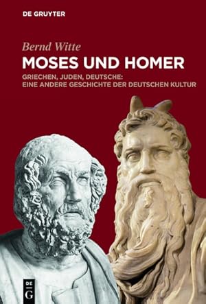 Immagine del venditore per Moses und Homer venduto da BuchWeltWeit Ludwig Meier e.K.