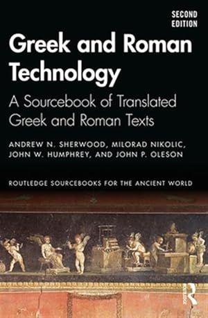 Immagine del venditore per Greek and Roman Technology : A Sourcebook of Translated Greek and Roman Texts venduto da GreatBookPrices
