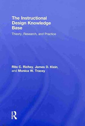 Seller image for Instructional Design Knowledge Base : Theory, Research, and Practice for sale by GreatBookPrices