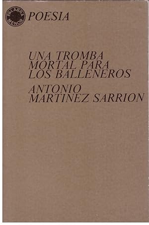 Seller image for UNA TROMBA MORTAL PARA LOS BALLENEROS. for sale by Llibres de Companyia