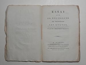 Essai sur la nécessité de protéger les cultes. Par le Cen. Bergeron Danguy.