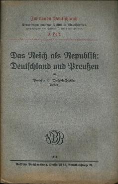 Bild des Verkufers fr Das Reich als Republik: Deutschland und Preuen. zum Verkauf von Antiquariat Axel Kurta