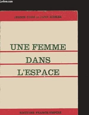 Seller image for Une femme dans l'espace for sale by Le-Livre