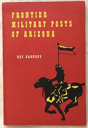 Immagine del venditore per Frontier Military Posts of Arizona venduto da Chaparral Books
