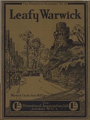 Immagine del venditore per Leafy warwick: Camera Pictures of the Shakespeare and George Eliot Country. (= Homeland illustrated, no.13) venduto da Schrmann und Kiewning GbR