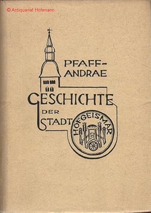 Seller image for Geschichte der Stadt Hofgeismar; Die Stadt Hofgeismar im 19. Jahrhundert. 2. Auflage. for sale by Antiquariat Hohmann