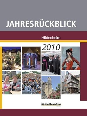 Jahresrückblick Hildesheim 2010