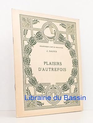 Seller image for Plaisirs d'autrefois for sale by Librairie du Bassin