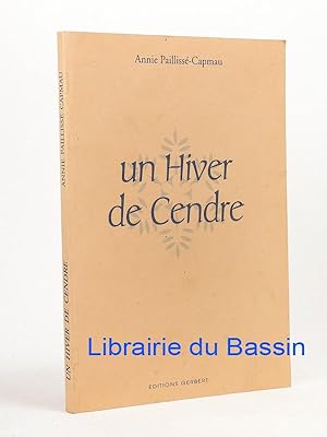 Image du vendeur pour Un Hiver de Cendre mis en vente par Librairie du Bassin