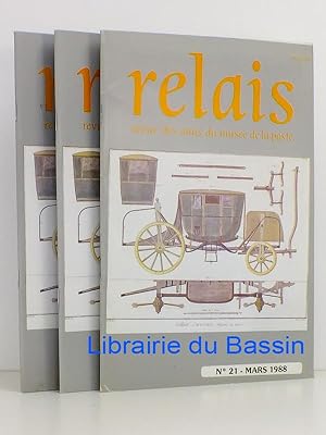 Imagen del vendedor de Relais Revue des amis du Muse de La Poste Numros 21, 23 et 24 a la venta por Librairie du Bassin