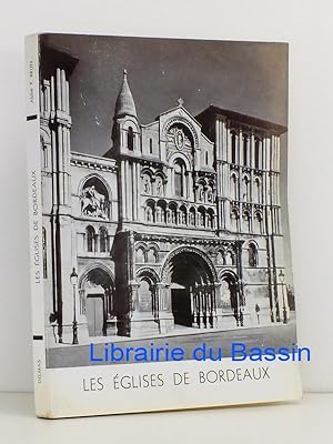 Seller image for Les Eglises de Bordeaux for sale by Librairie du Bassin