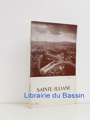 Les Sanctuaires successifs de Sainte-Juliane et le village de Saint-Martin-des-Buis