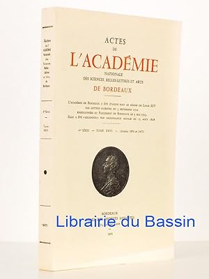 Seller image for Actes de l'Acadmie nationale des Sciences, Belles-Lettres et Arts de Bordeaux Tome XXVI for sale by Librairie du Bassin