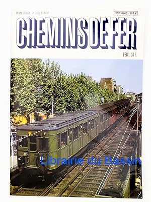 Chemins de Fer Revue de l'Association Française des Amis des Chemins de Fer n°365