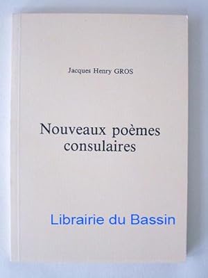 Seller image for Nouveaux pomes consulaires for sale by Librairie du Bassin